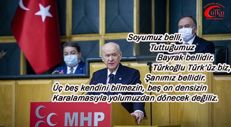 -MHP Lideri Bahçeli Önemli Açıklamalar yaptı.