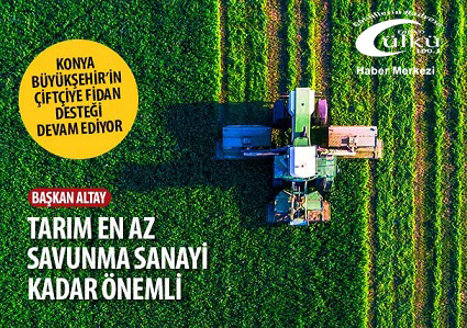 -Konya Büyükşehir Belediyesi,Konya çiftçisine 55 bin adet fide ve fidan dağıtıyor.