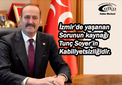 – MHP İzmir Milletvekili Osmanağaoğlu, “İzmir en az 5 yılını Soyer ile kaybetti.”